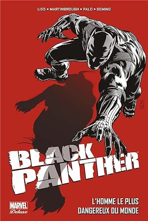 Imagen del vendedor de Black Panther : Intgrale vol.2 : l'homme le plus dangereux du monde a la venta por Chapitre.com : livres et presse ancienne