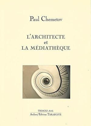 Bild des Verkufers fr l'architecte et la mediatheque - paul chemetov zum Verkauf von Chapitre.com : livres et presse ancienne