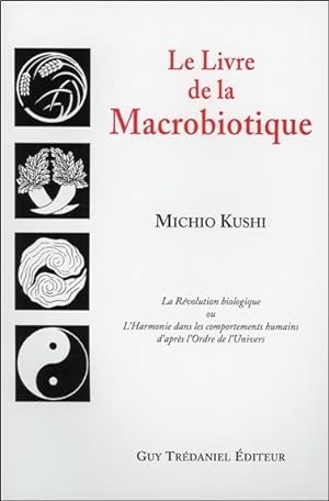 livre de la macrobiotique (le)