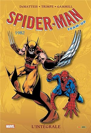 Seller image for Spider-Man - team up : Intgrale vol.45 : 1982 for sale by Chapitre.com : livres et presse ancienne