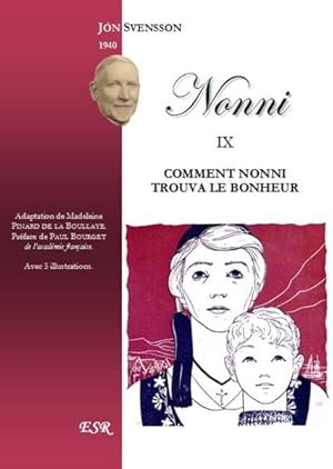 Nonni t.9 ; comment Nonni trouva le bonheur