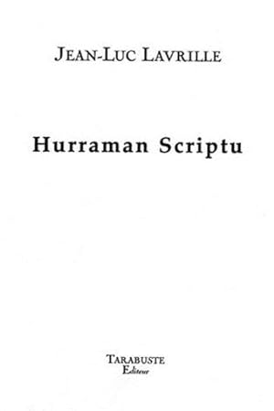 Image du vendeur pour Hurraman scriptu mis en vente par Chapitre.com : livres et presse ancienne