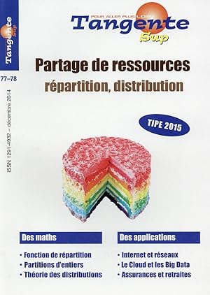 partage de ressources ; répartition, distribution