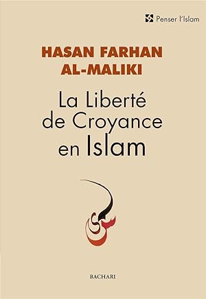 La liberté de croyance en Islam