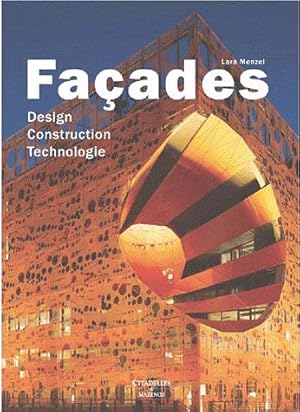 Seller image for faades ; design, construction, technologie for sale by Chapitre.com : livres et presse ancienne