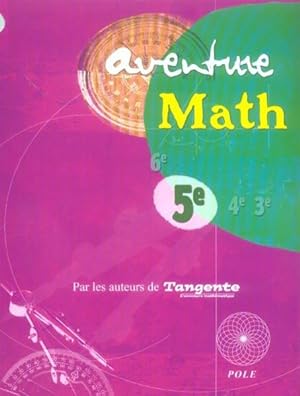 Bild des Verkufers fr aventure math 5 e zum Verkauf von Chapitre.com : livres et presse ancienne