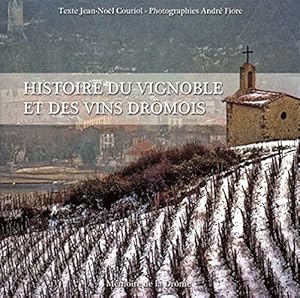 histoire du vignoble et des vins Drômois