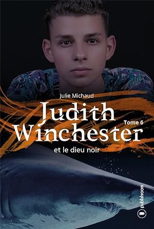 Judith Winchester et le dieu noir