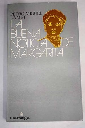 La buena noticia de Margarita