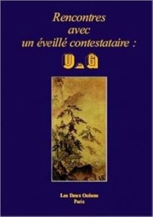 Bild des Verkufers fr Rencontres avec un veill contestataire zum Verkauf von Chapitre.com : livres et presse ancienne