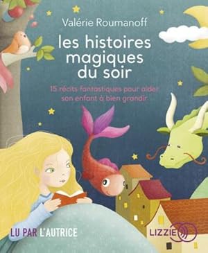 les histoires magiques du soir