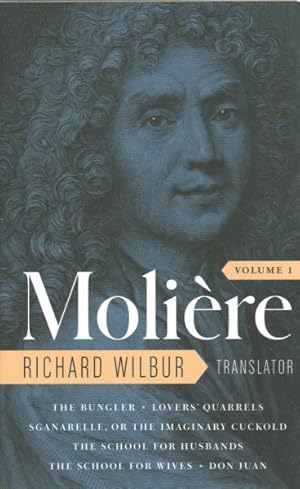 Image du vendeur pour Moliere : The Complete Richard Wilbur Translations mis en vente par GreatBookPricesUK