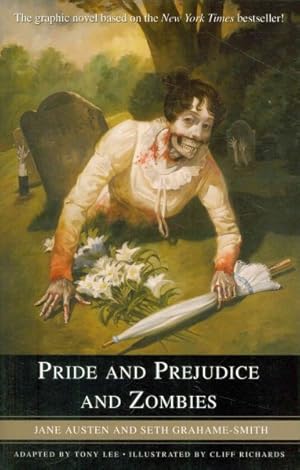 Immagine del venditore per Pride and Prejudice and Zombies : The Graphic Novel venduto da GreatBookPricesUK