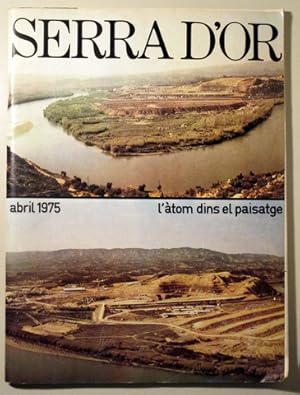 Image du vendeur pour SERRA D'OR n 187. L'tom dins el paisatge - Barcelona 1975 - Molt il lustrat mis en vente par Llibres del Mirall