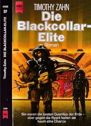 Bild des Verkufers fr Die Blackcollar-Elite. Roman. Science Fiction. Aus dem Amerikanischen bersetzt von Hilde Linnert. zum Verkauf von Antiquariat an der Nikolaikirche