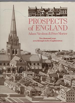 Prospects of England Two thousand years seen through twelve English towns