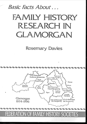 Basic Facts About Family History Research in Glamorgan (Basic Series)