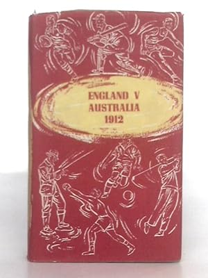 Imagen del vendedor de England v Australia 1912 a la venta por World of Rare Books