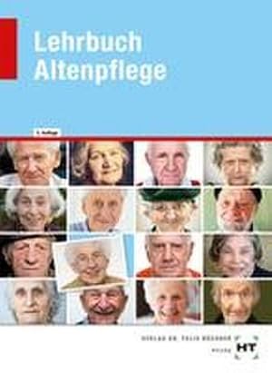 Seller image for Lehrbuch Altenpflege for sale by unifachbuch e.K.