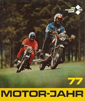 Motor-Jahr 77 Eine internationale Revue