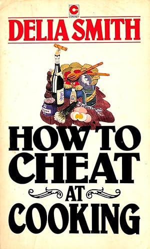 How to Cheat at Cooking (Coronet Books)