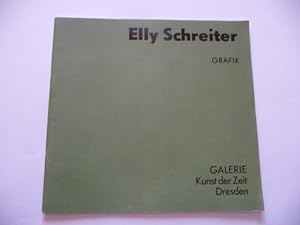 Seller image for Elly Schreiter. Katalog zur Ausstellung Galerie Kunst der Zeit Dresden 1988 for sale by Uli Eichhorn  - antiquar. Buchhandel