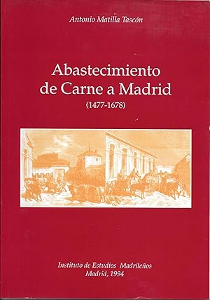 Imagen del vendedor de Abastecimiento de carne en Madrid a la venta por CA Libros