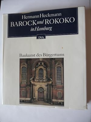 - Barock und Rokoko in Hamburg. Baukunst des Bürgertums.