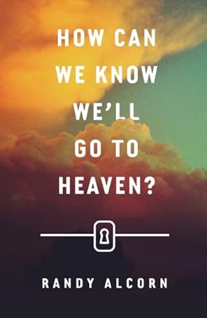 Bild des Verkufers fr How Can We Know We'll Go to Heaven? (Pack of 25) zum Verkauf von GreatBookPricesUK