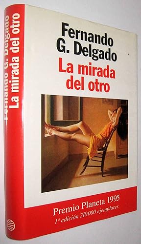 Seller image for LA MIRADA DEL OTRO for sale by UNIO11 IMPORT S.L.