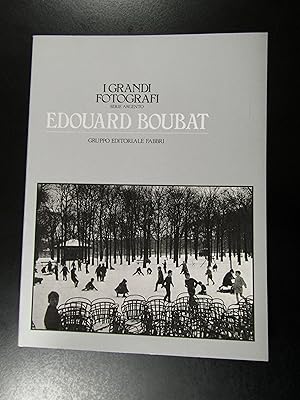 Edouard Boubat. Gruppo Editoriale Fabbri 1983 - I.