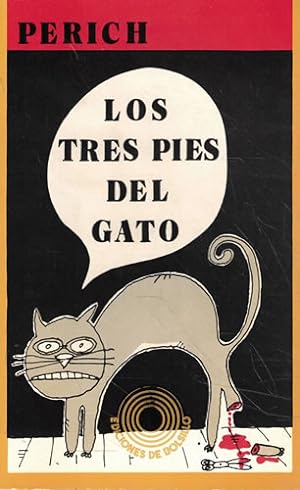 Bild des Verkufers fr Los tres pies del gato zum Verkauf von Librera Cajn Desastre