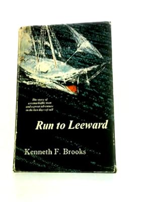 Seller image for Run to Leeward for sale by World of Rare Books