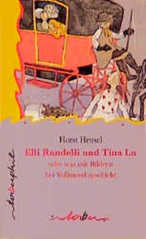 Image du vendeur pour Elli Randelli und Tina Lu mis en vente par Versandantiquariat Felix Mcke