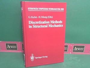 Image du vendeur pour Discretization Methods in Structural Mechanics. - IUTAM/IACM Symposium Vienna/Austria, 5.-9.6.1989 (IUTAM Symposia). mis en vente par Antiquariat Deinbacher