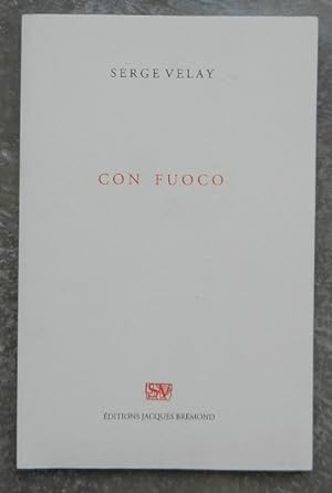 Image du vendeur pour Con fuoco. mis en vente par Librairie les mains dans les poches