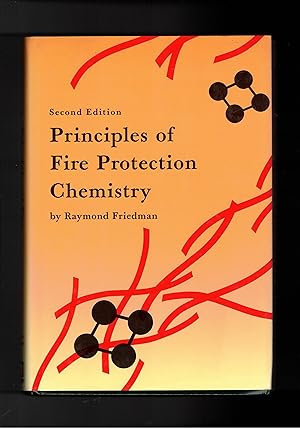 Imagen del vendedor de Principles of Fire Protection Chemistry. a la venta por Libreria Gull