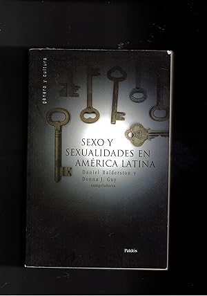 Immagine del venditore per Sexo y sexulaidades en America Latina. venduto da Libreria Gull