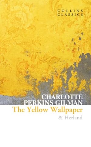 Image du vendeur pour Yellow Wallpaper & Herland mis en vente par GreatBookPrices