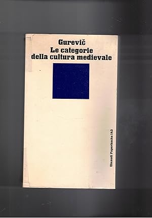 Image du vendeur pour Le categorie della cultura medievale. mis en vente par Libreria Gull
