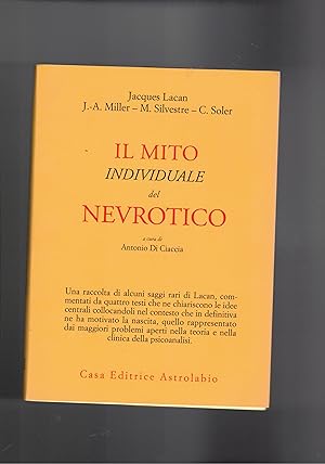 Imagen del vendedor de Il mito individuale del nevrotico. A cura di Antonio Di Ciaccia. a la venta por Libreria Gull