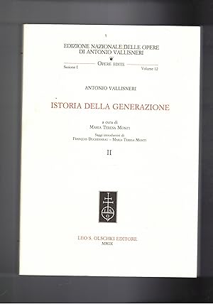 Seller image for Istoria della generazione a cura di Maria Teresa Monti vol. II. della sezione 1a vol. 12. for sale by Libreria Gull