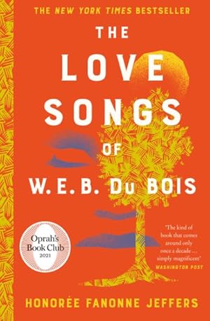 Seller image for The Love Songs Of W.e.b. Du Bois for sale by GreatBookPrices