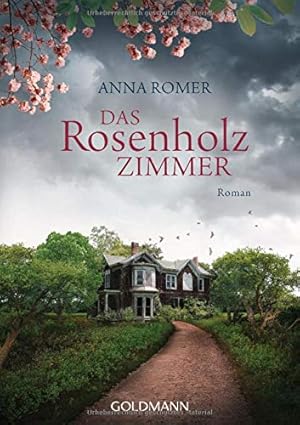 Imagen del vendedor de Das Rosenholzzimmer : Roman. Anna Romer ; Deutsch von Pociao und Roberto de Hollanda / Goldmann ; 48442 a la venta por Antiquariat Harry Nimmergut