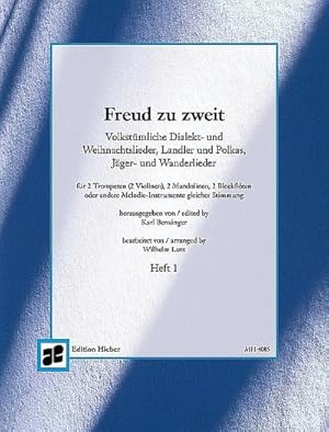 Image du vendeur pour Freud zu zweit, 2 Instrumente gleicher Stimmung. Spielpartitur. H.1 : 162 volkstmliche Dialekt- und Weihnachtslieder, Landler und Polkas, Jger- und Wanderlieder mis en vente par AHA-BUCH GmbH