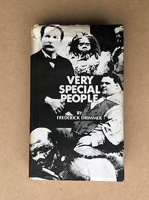 Seller image for Very Special People: The Struggles, Loves and Triumphs of Human Oddities for sale by Book Bar Wales