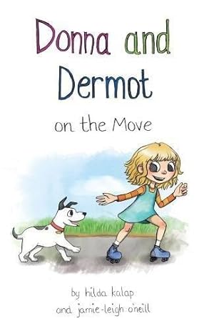 Image du vendeur pour Donna and Dermot on the Move mis en vente par WeBuyBooks