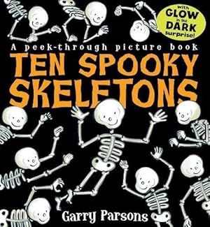Bild des Verkufers fr Ten Spooky Skeletons zum Verkauf von WeBuyBooks