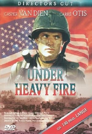 Under Heavy fire [Director's Cut]