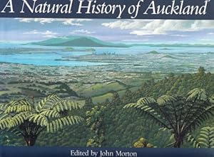 Imagen del vendedor de A Natural history of Auckland a la venta por WeBuyBooks